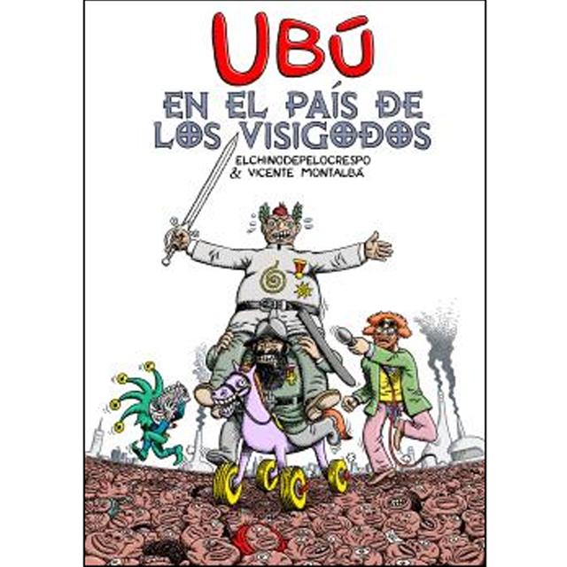 Ubú en el país de los visigodos 1