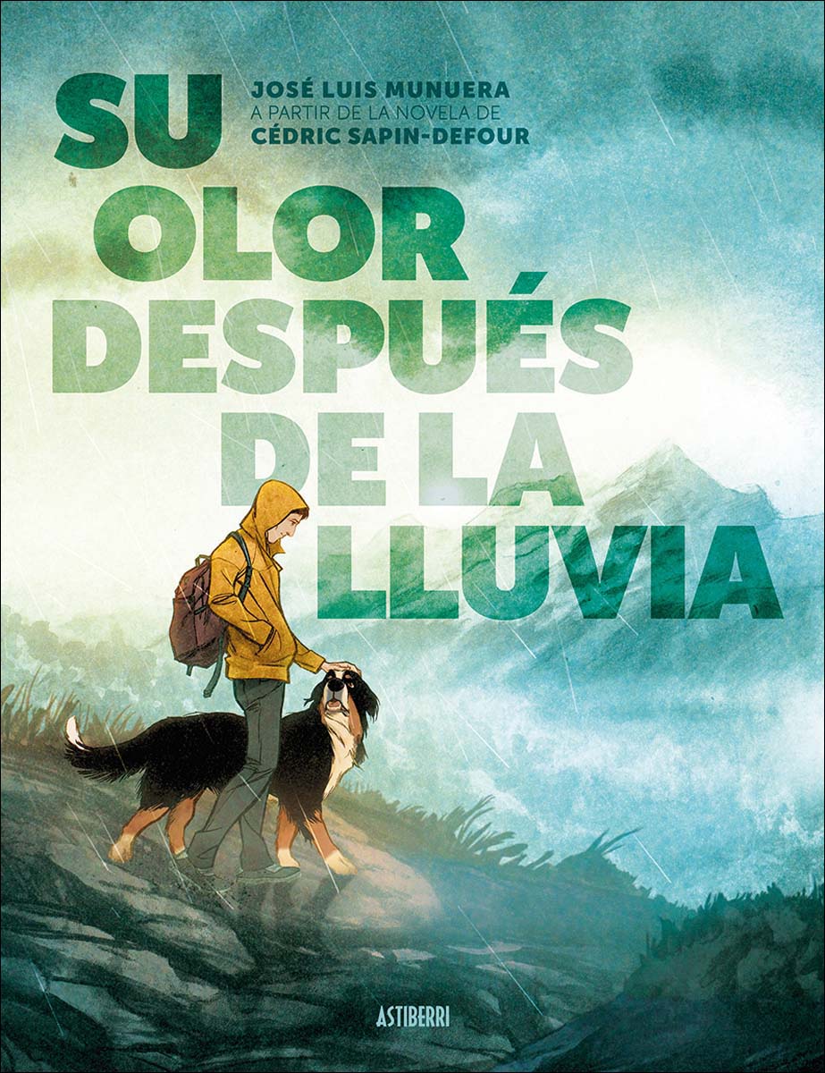 Imagen 0 de Su olor después de la lluvia  (Tapa dura)