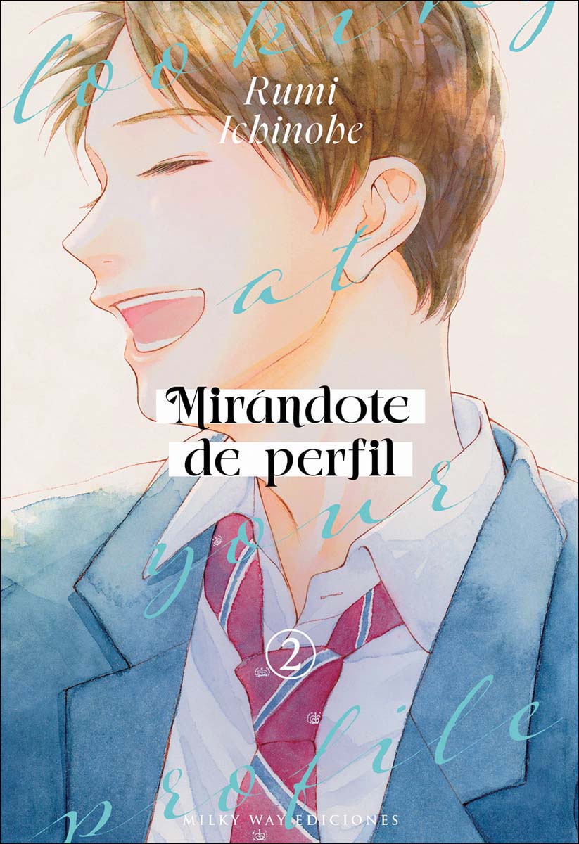 Mirándote de perfil, vol.2 1