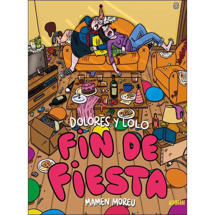 Dolores y Lolo 4. Fin de fiesta (Capa mole) 1