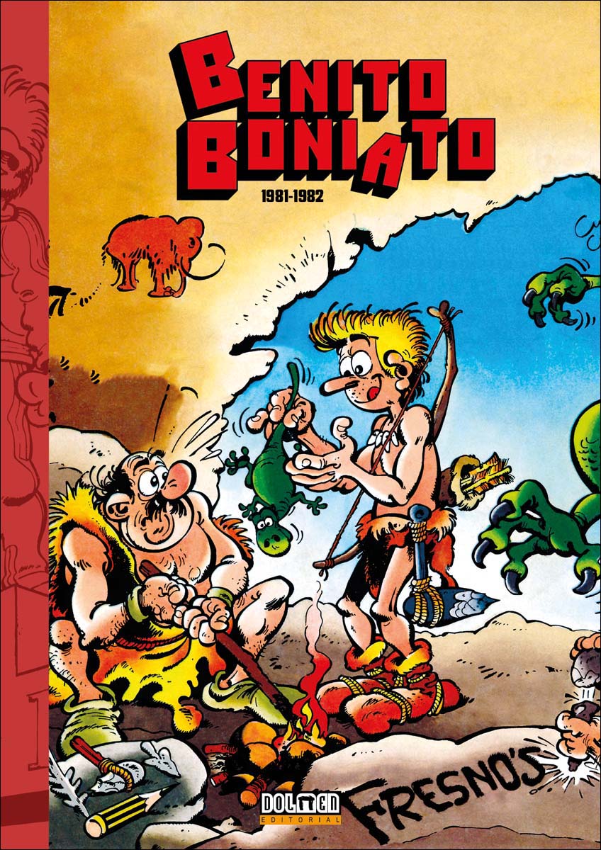 BENITO BONIATO: LA SAGA DE LOS BONIATO (Capa dura) 1