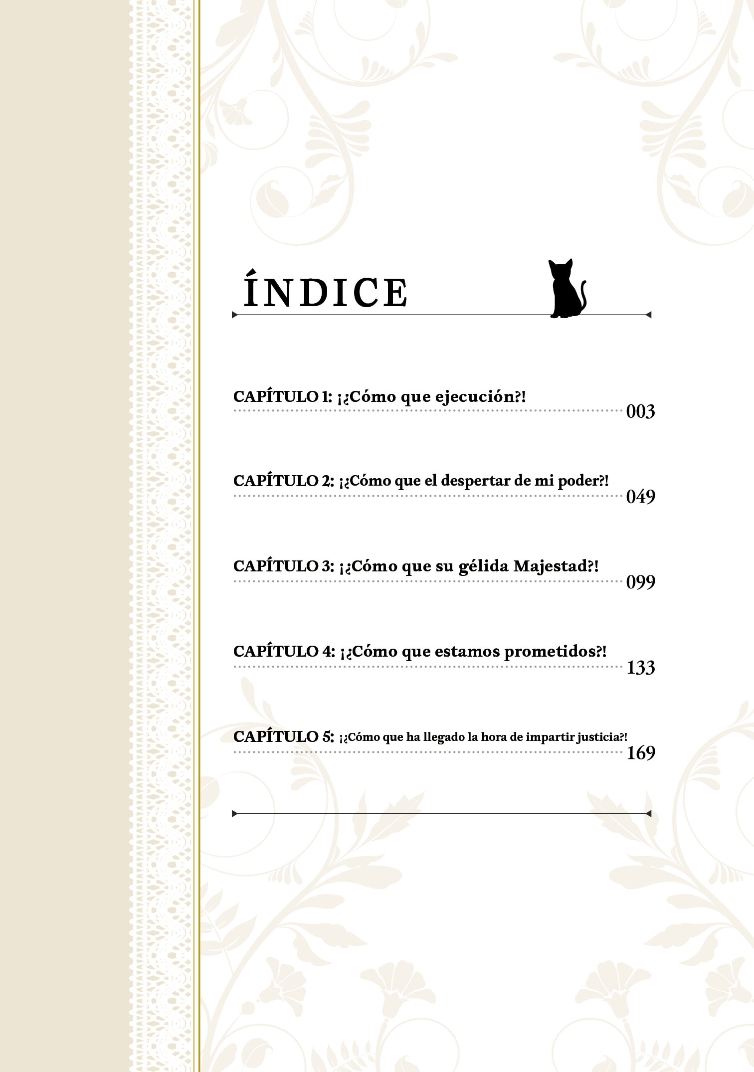 A la centesima va la vencida: 99 veces ejecutada 2