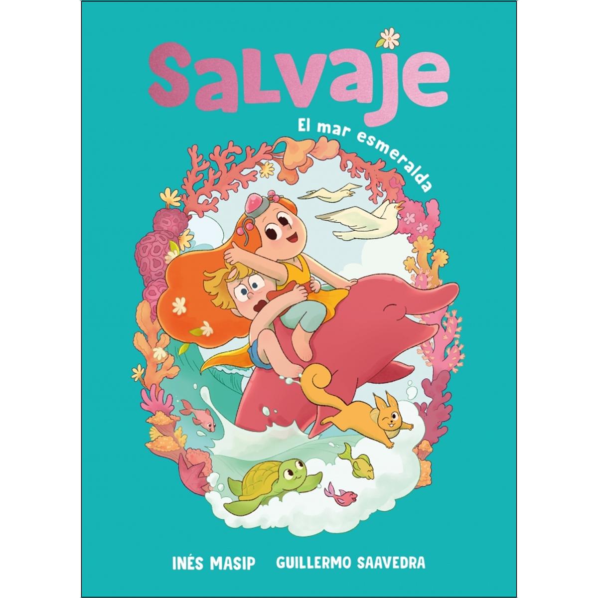 Salvaje 2 - El mar esmeralda (Capa dura) 1