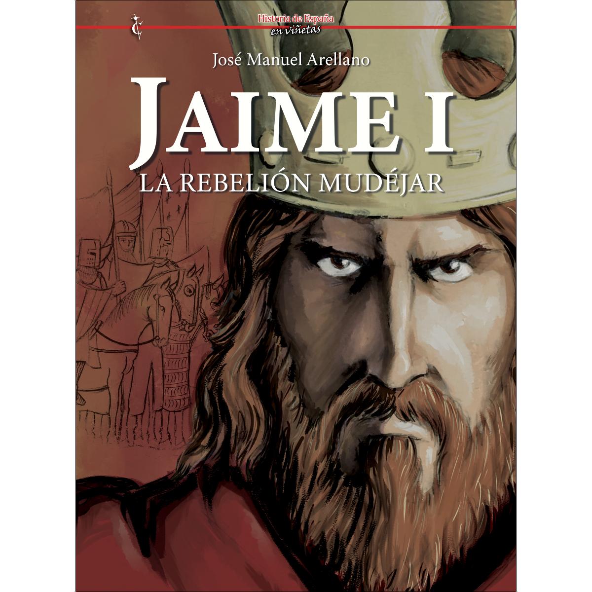 Imagem 0 de JAIME I: LA REBELIÓN MUDÉJAR (Capa dura)