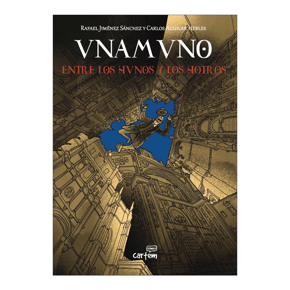 UNAMUNO, ENTRE LOS HUNOS Y LOS OTROS 1