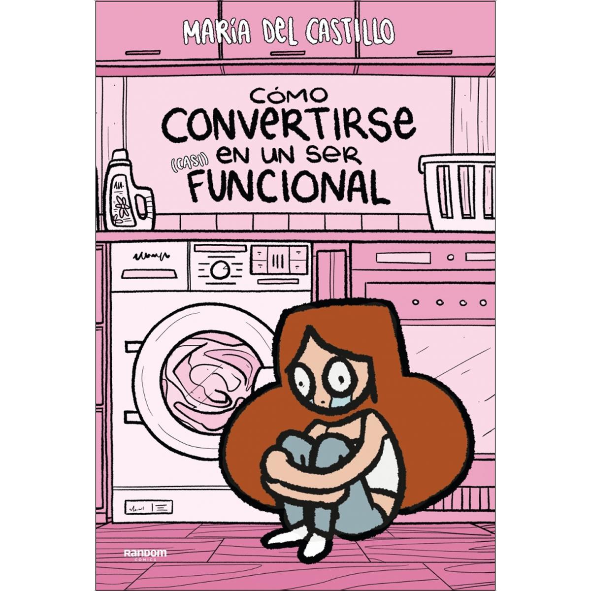 Imagem 0 de Cómo convertirse en un ser (casi) funcional (Capa dura)