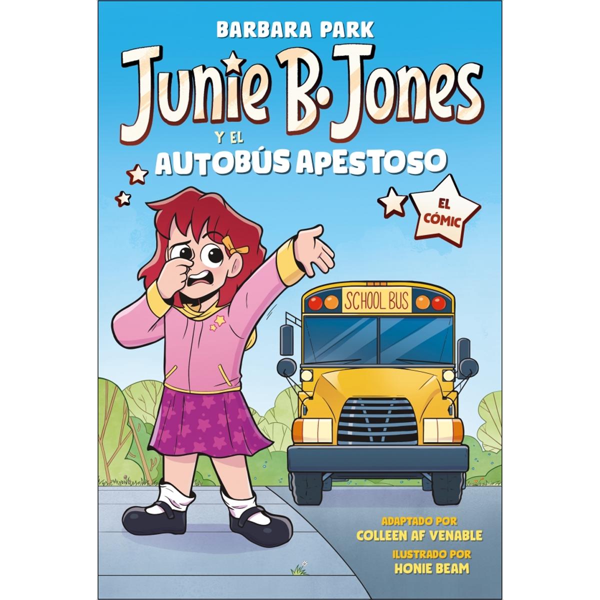 Imagem 0 de Junie B. Jones y el autobús apestoso (Junie B. Jones [el cómic]) (Capa mole)
