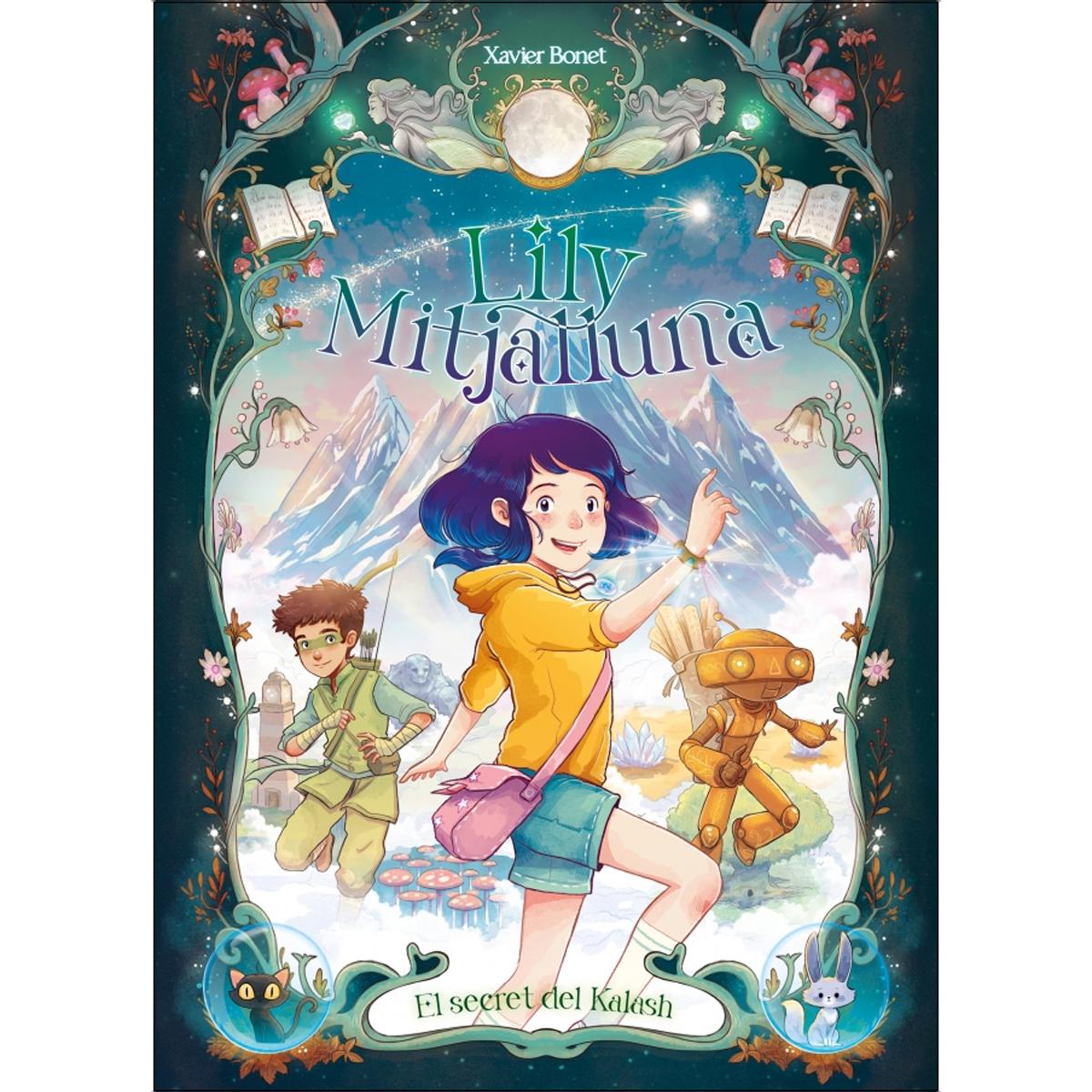 Imagem 0 de La Lily Mitjalluna 3 - El secret de Kalash (Capa dura)