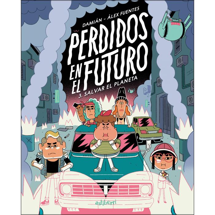 Perdidos en el futuro 3. Salvar el planeta (Capa mole com abas) 1