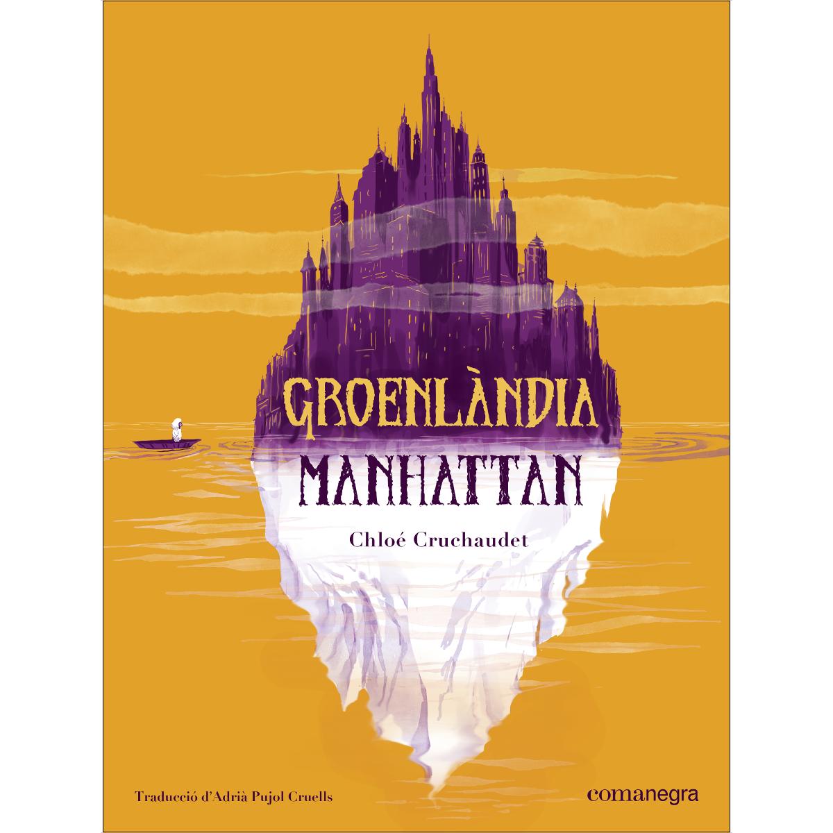 Groenlàndia Manhattan (Capa dura) 1