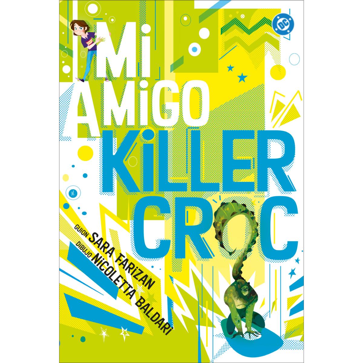 Dc young adults mi amigo killer croc (Capa mole) 1