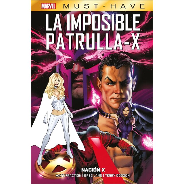 Imagen 0 de La imposible patrulla-x 13.Nación x