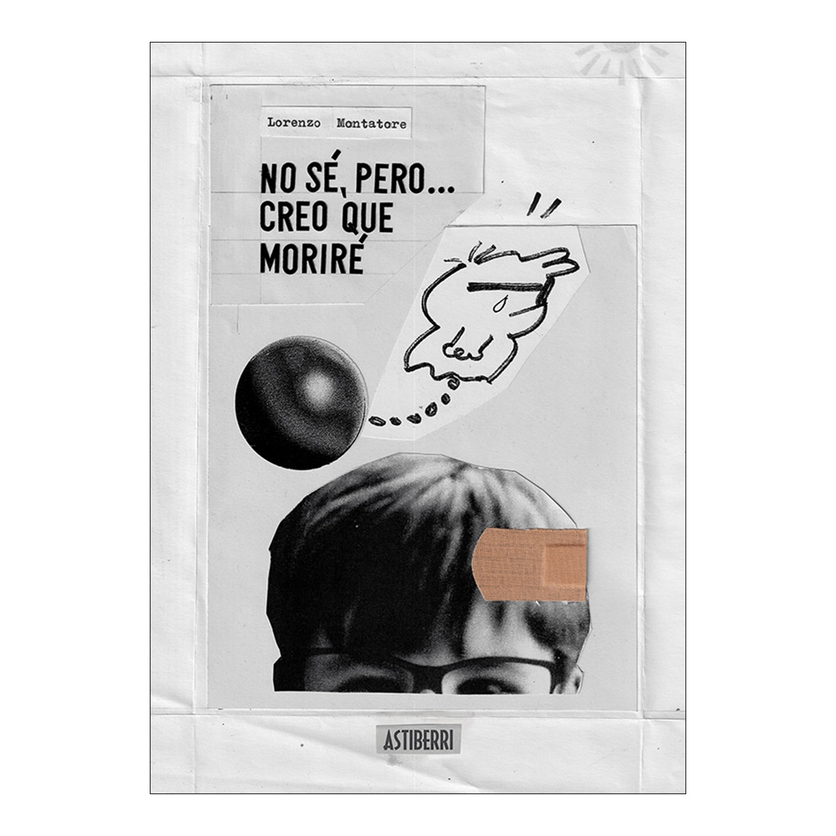 Imagem 0 de No sé, pero creo que moriré (Capa dura)