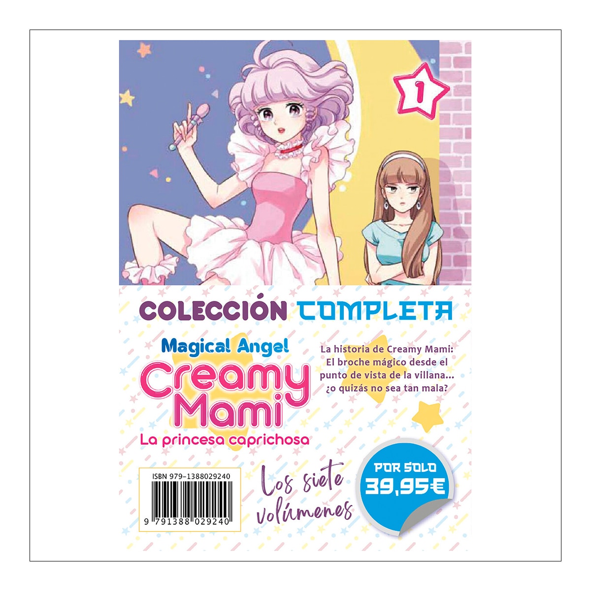 Creamy mami: la princesa caprichosa.Coleccion com 1