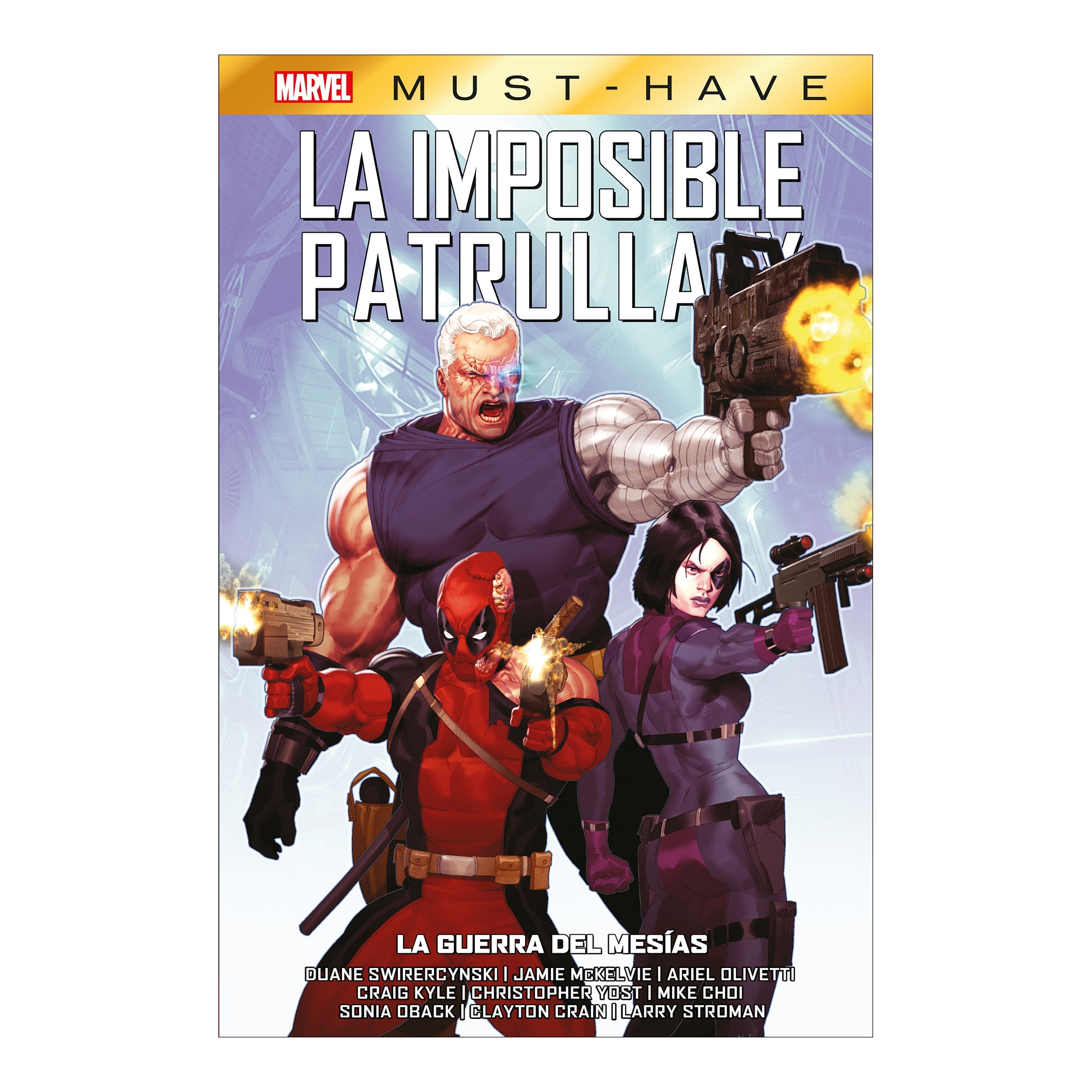 La imposible patrulla-x 14.La guerra del mesías 1