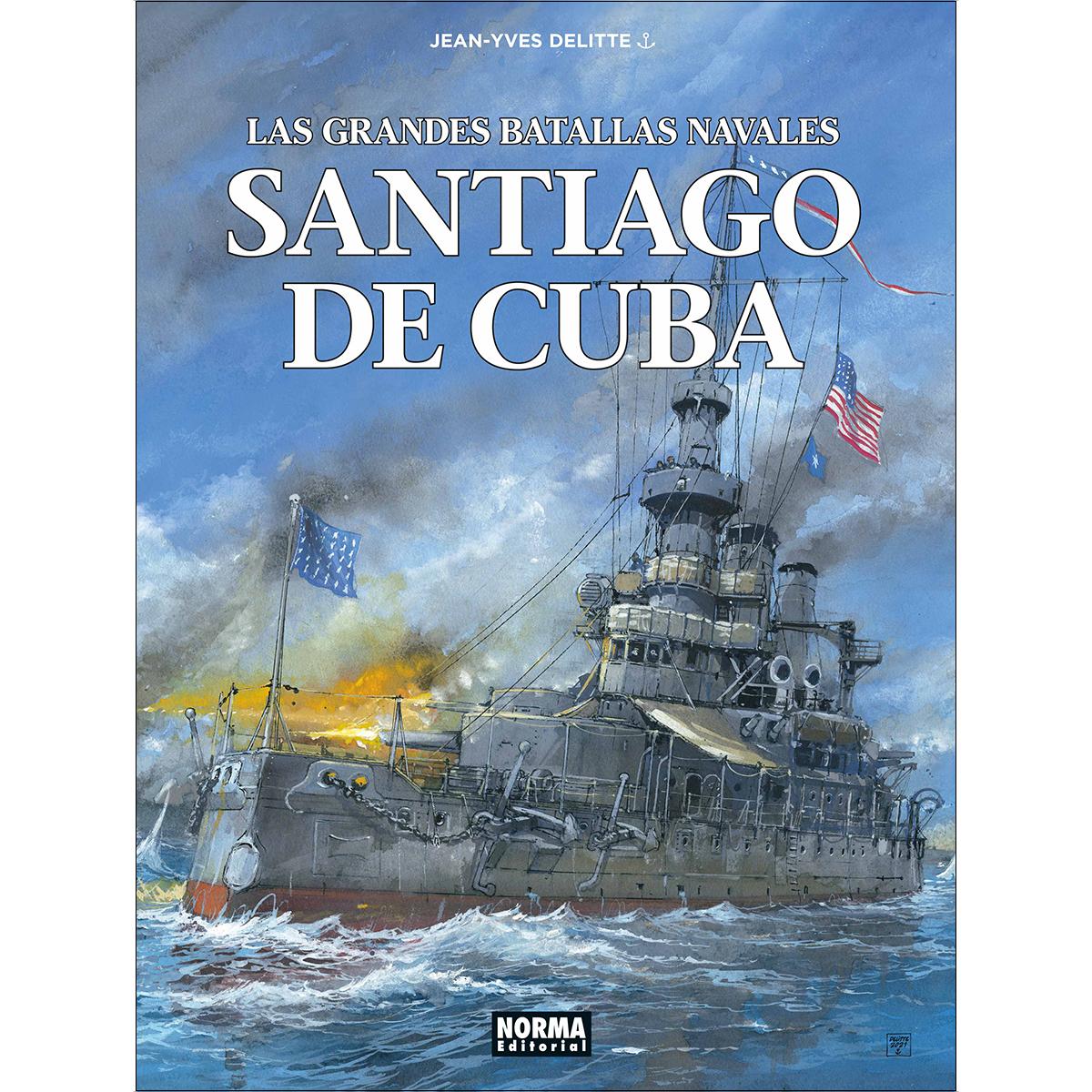 Imagem 0 de LAS GRANDES BATALLAS NAVALES 17. SANTIAGO DE CUBA (Capa dura)
