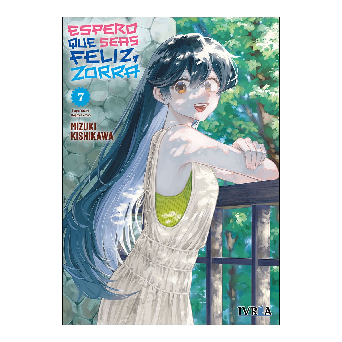 Espero que seas feliz, zorra 07 1