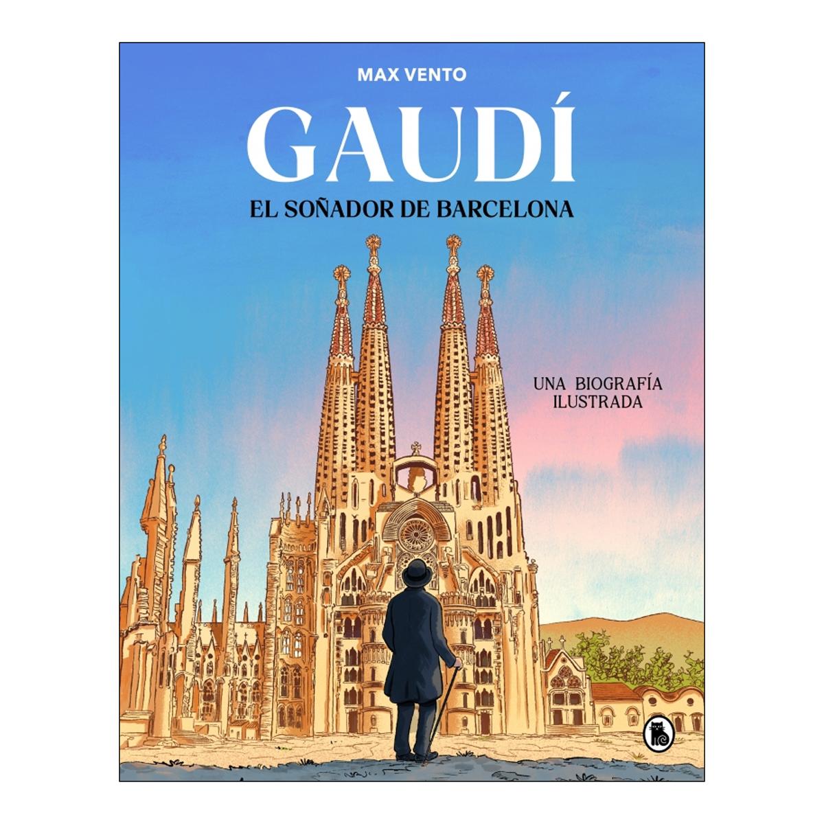Imagem 0 de Gaudí: el soñador de Barcelona: Una biografía ilustrada (Capa mole)