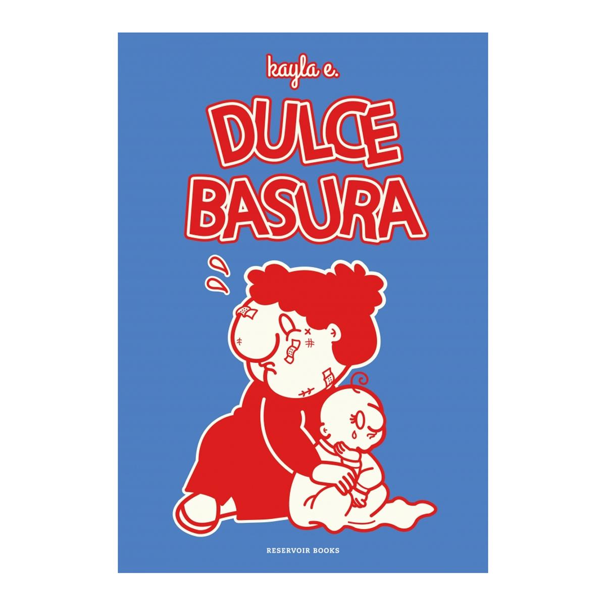 Dulce basura (Capa dura) 1