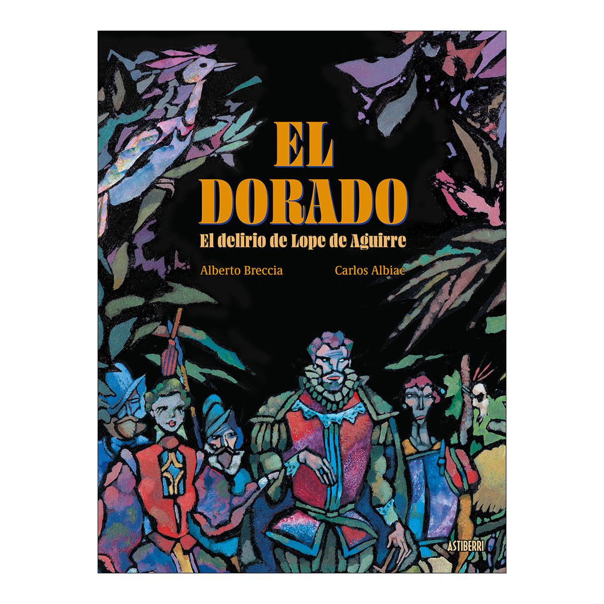 Imagem 0 de El dorado.el delirio de lope de aguirre