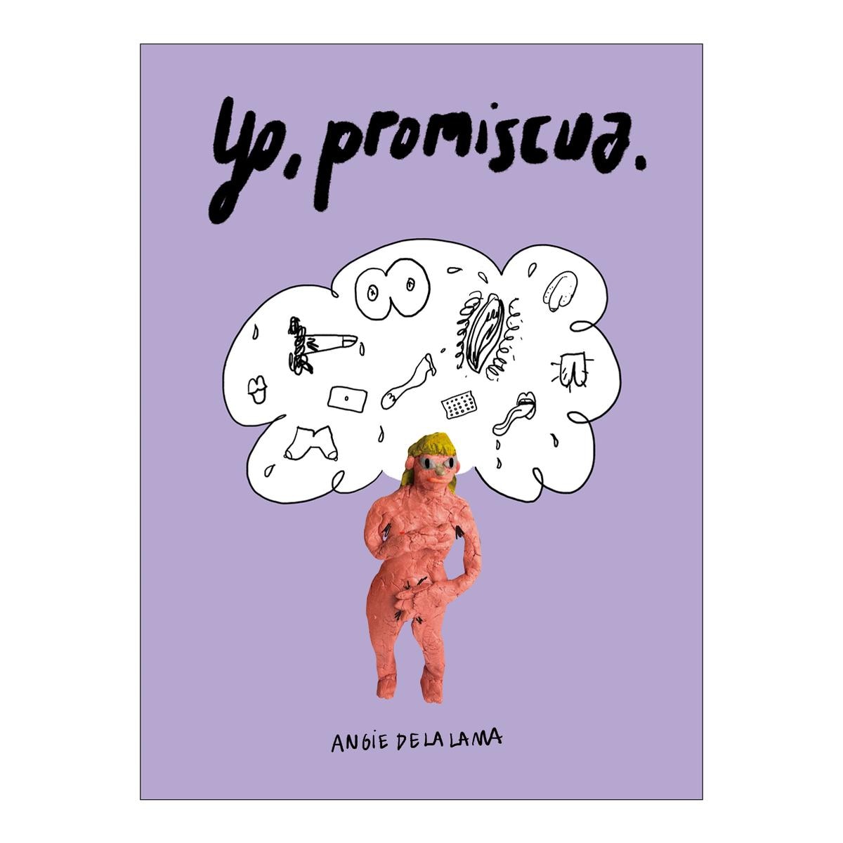 Imagen 0 de YO PROMISCUA  (Tapa blanda con solapas)