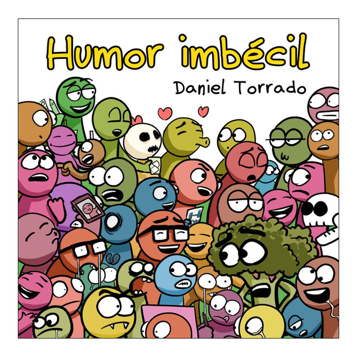 Imagem 0 de Humor imbecil