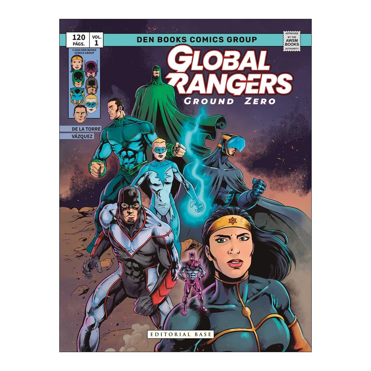 GLOBAL RANGERS. GROUND ZERO  (Capa dura) 1