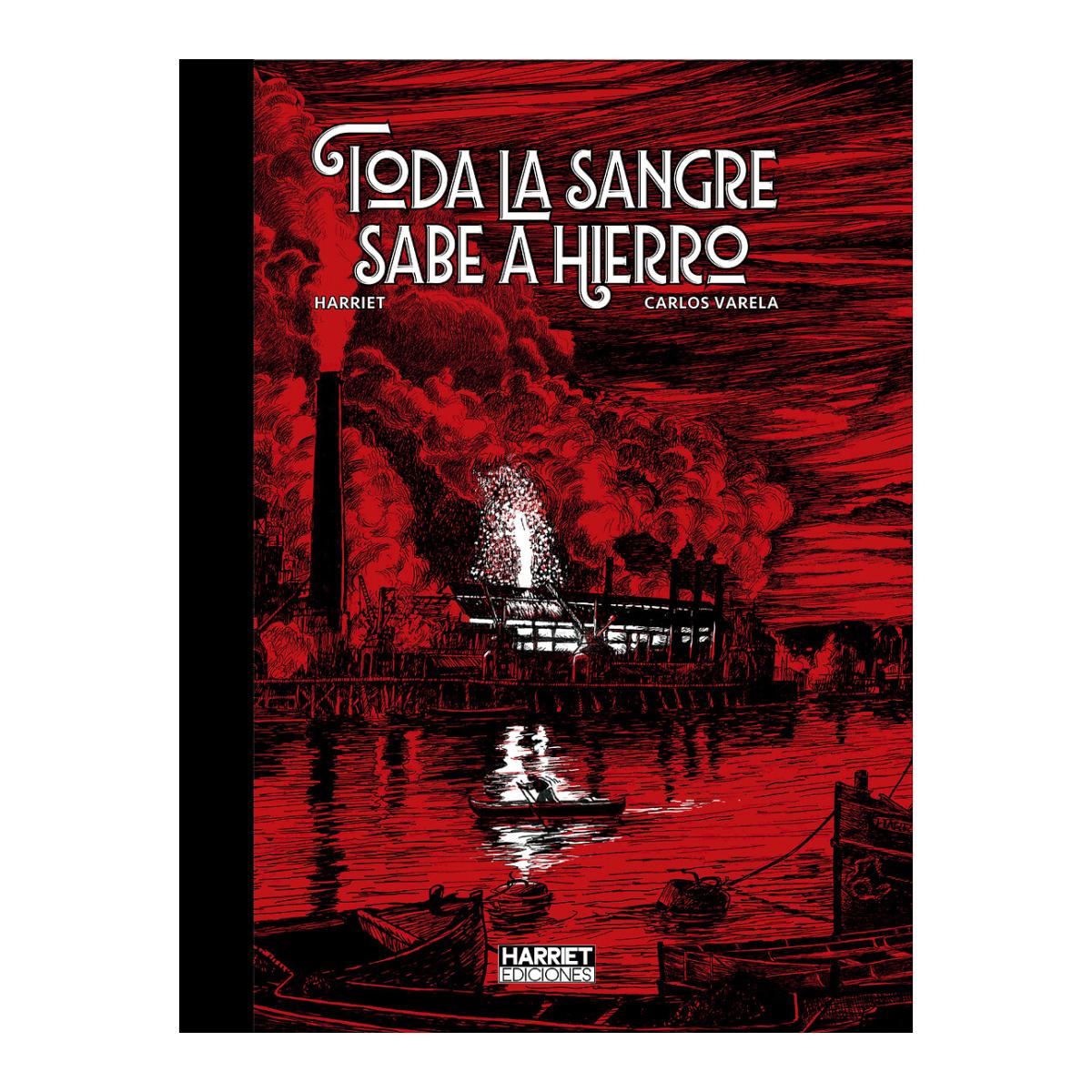 Imagem 0 de TODA LA SANGRE SABE A HIERRO (Capa dura)