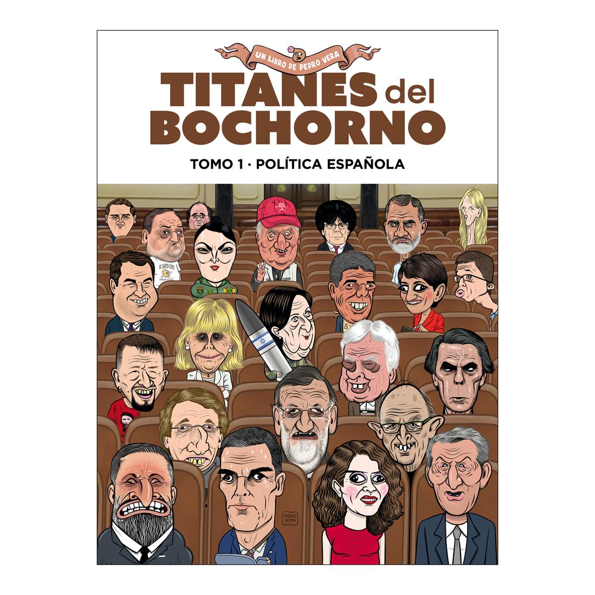 Imagem 0 de Titanes del bochorno 01: Política española (Capa Mole)
