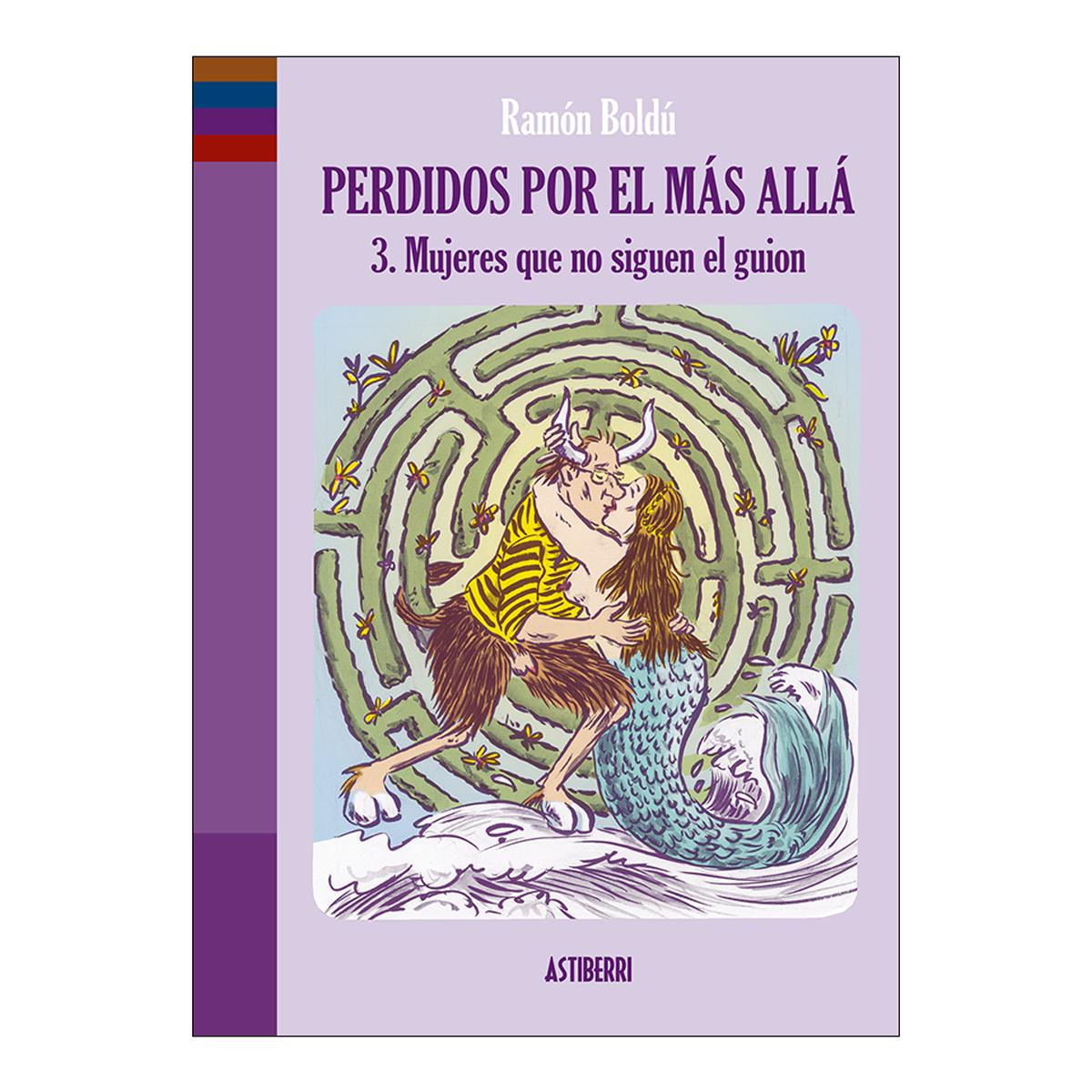 Imagem 0 de PERDIDOS POR EL MAS ALLA 03. MUJERES QUE NO SIGUEN EL GUION (Capa Dura)