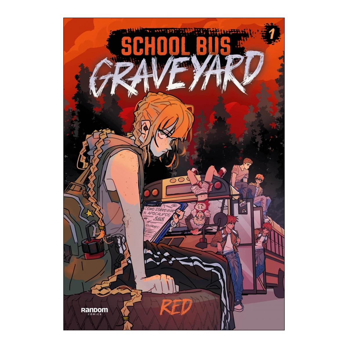 Imagen 0 de SCHOOL BUS GRAVEYARD - LIBRO 1 (Tapa blanda)