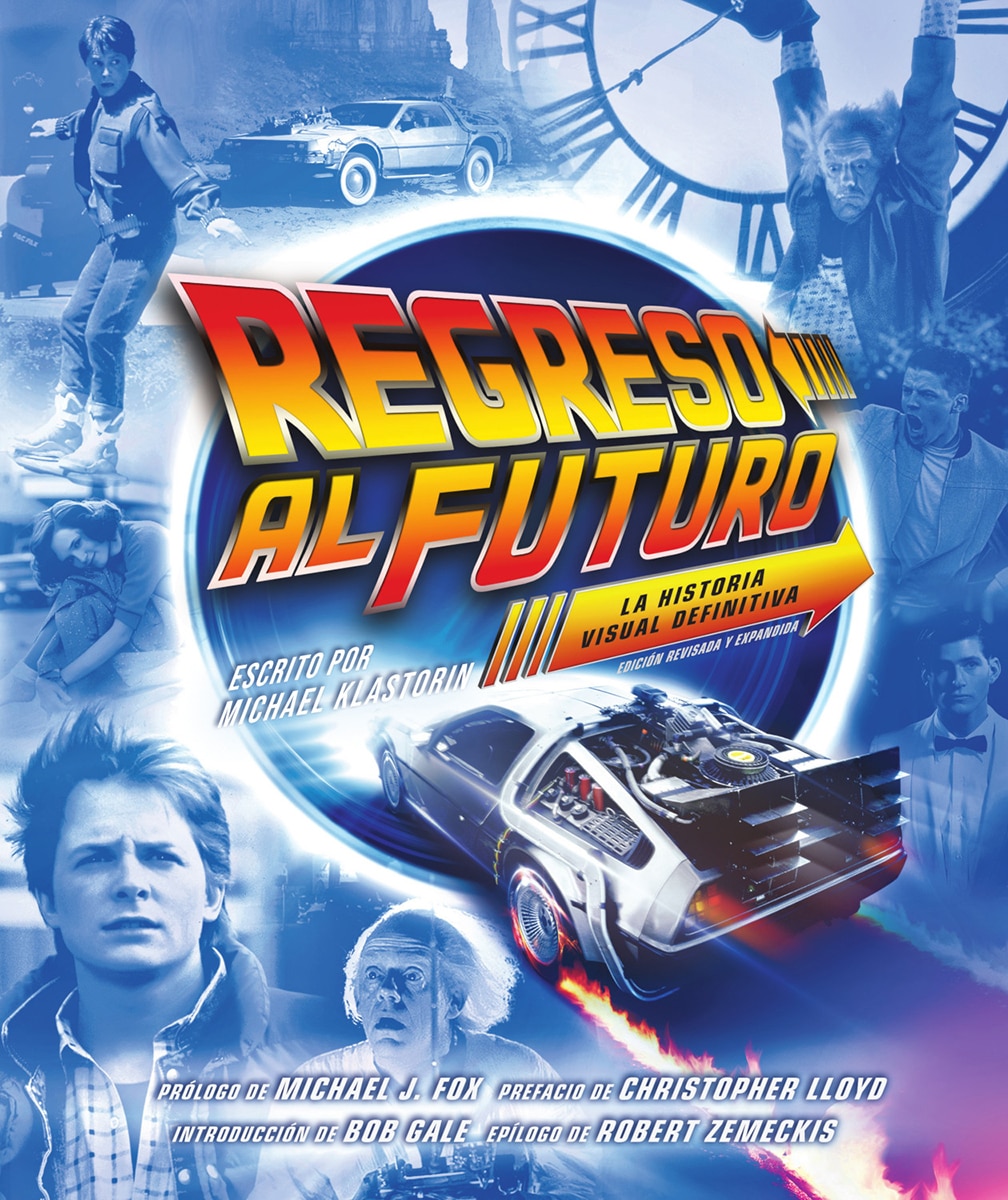Imagem 0 de Regreso al futuro: La historia visual definitiva. Edición revisada y expandida (Capa Dura)