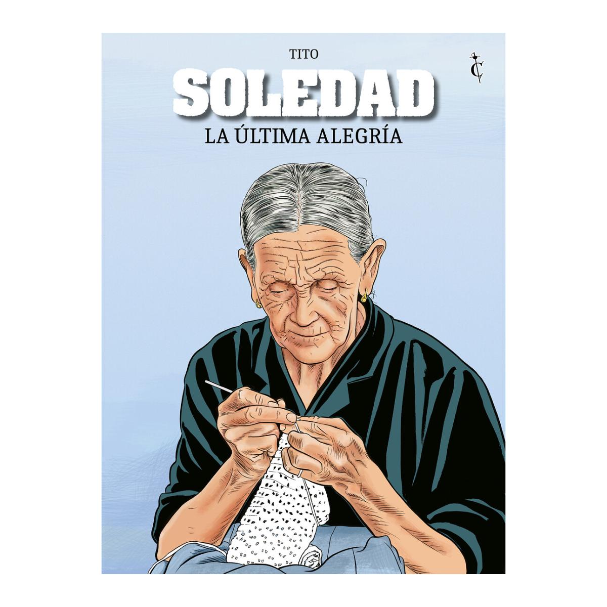 PACK SOLEDAD. LA OBRA COMPLETA (Capa Dura) 2