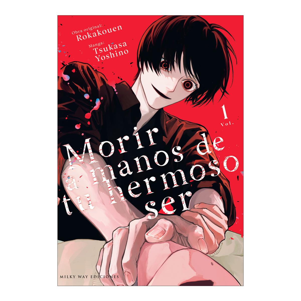 Imagen 0 de MORIR A MANOS DE TU HERMOSO SER, VOL. 1 ()