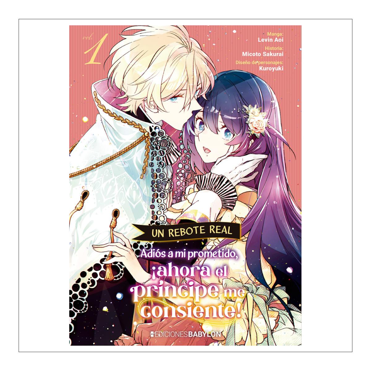 Imagem 0 de UN REBOTE REAL: ADIOS A MI PROMETIDO, ¡AHORA EL PRINCIPE ME CONSIENTE! VOL. 01 (Capa Mole)