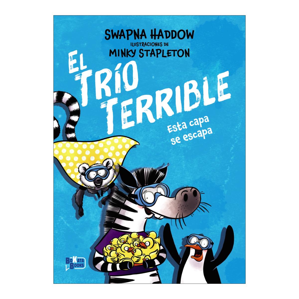 Imagem 0 de EL TRÍO TERRIBLE, 3. ESTA CAPA SE ESCAPA (Capa Dura)