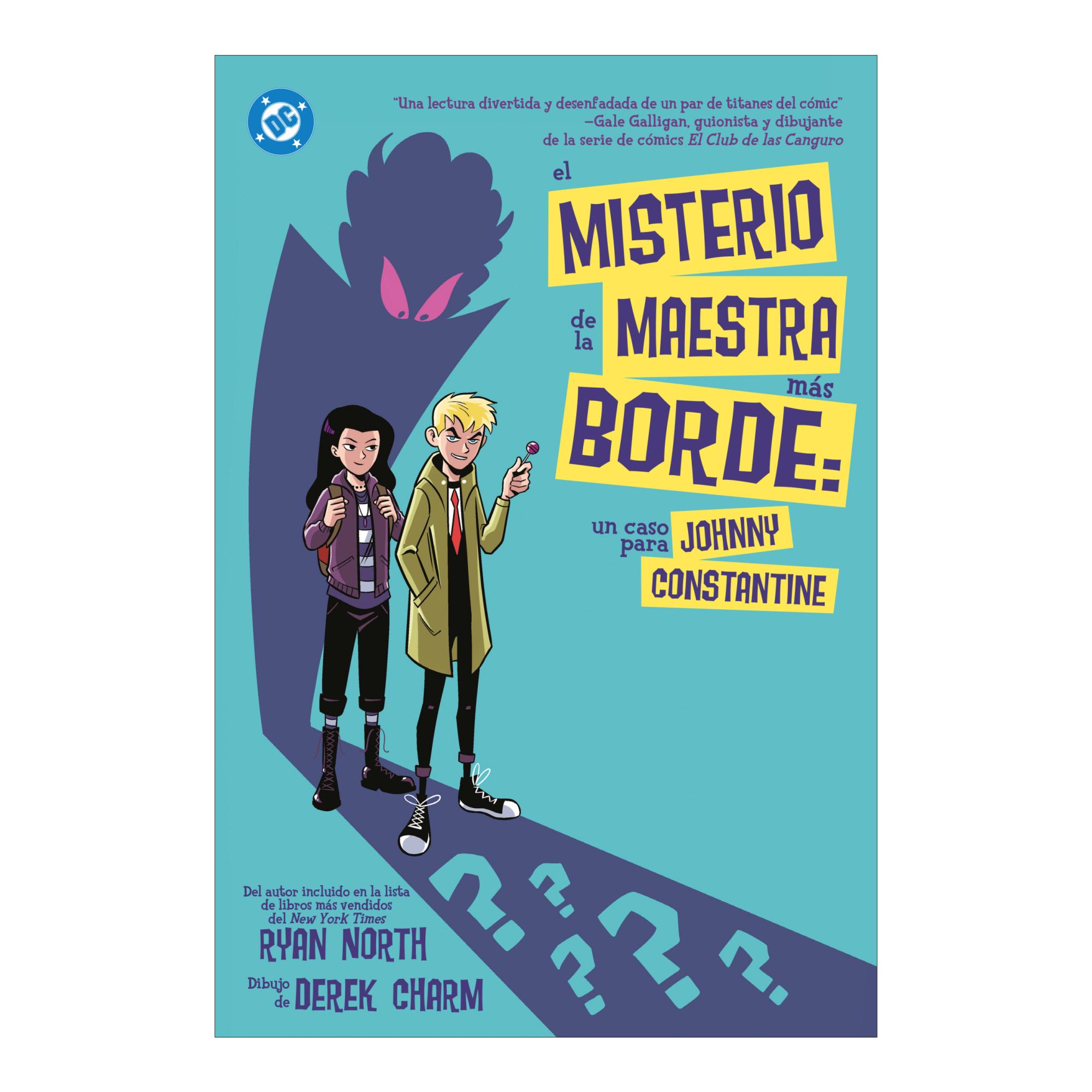 Imagen 0 de El misterio de la maestra mas borde. un