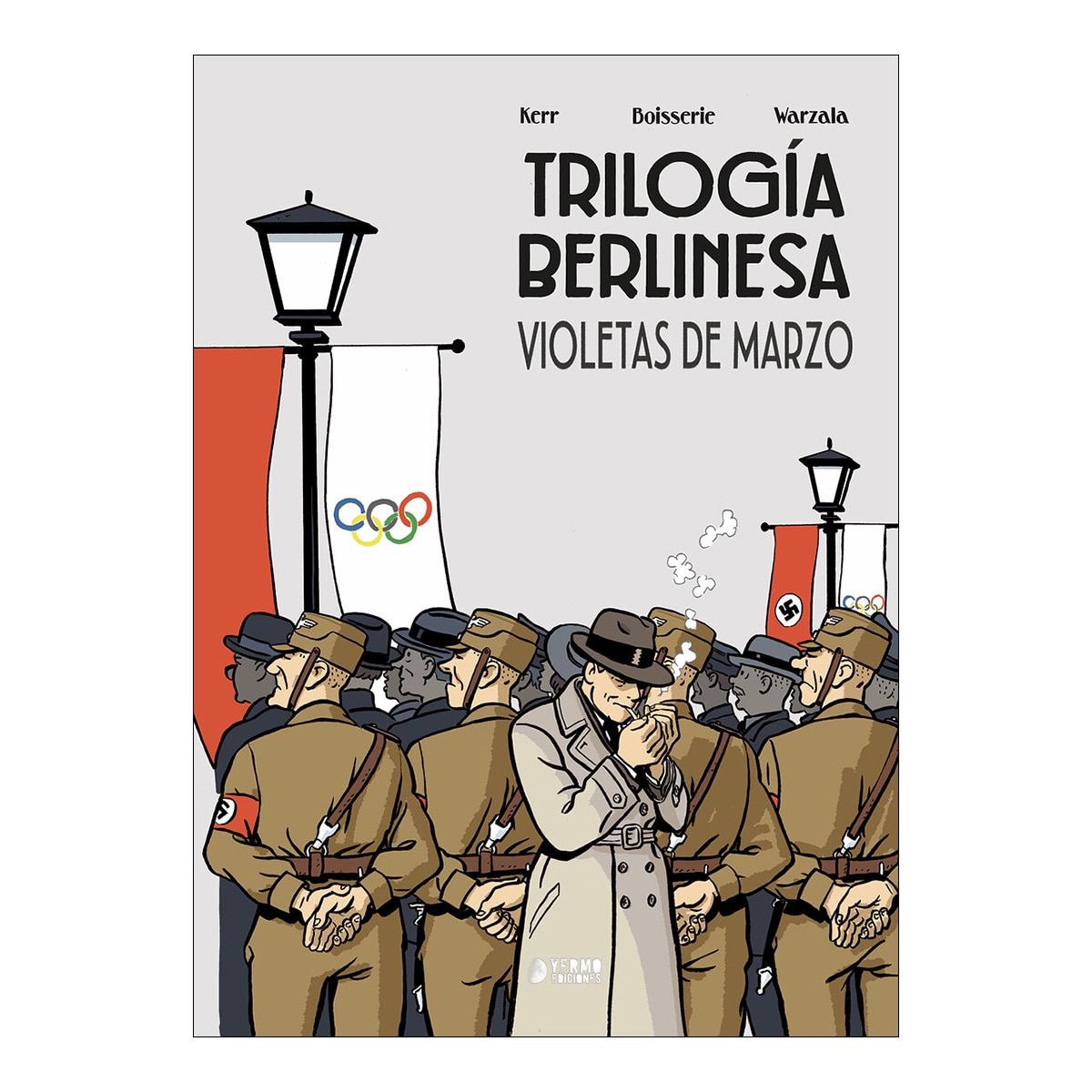 Imagen 0 de Trilogia berlinesa 1 violetas de marzo (Tapa dura)
