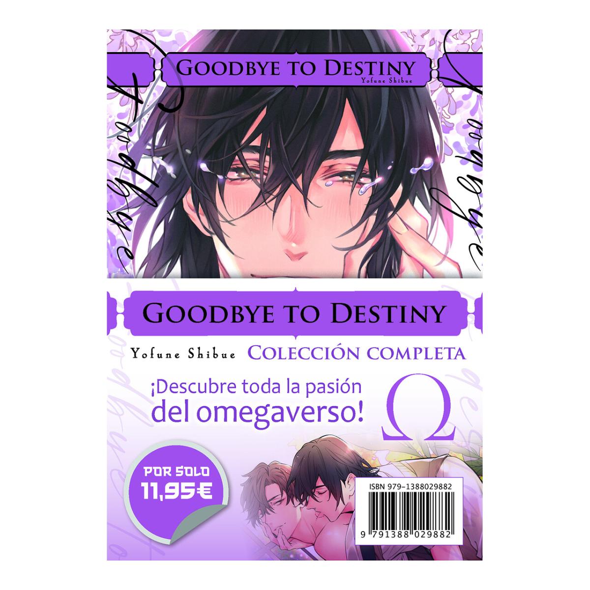 Goodbye to destiny. Coleccion completa