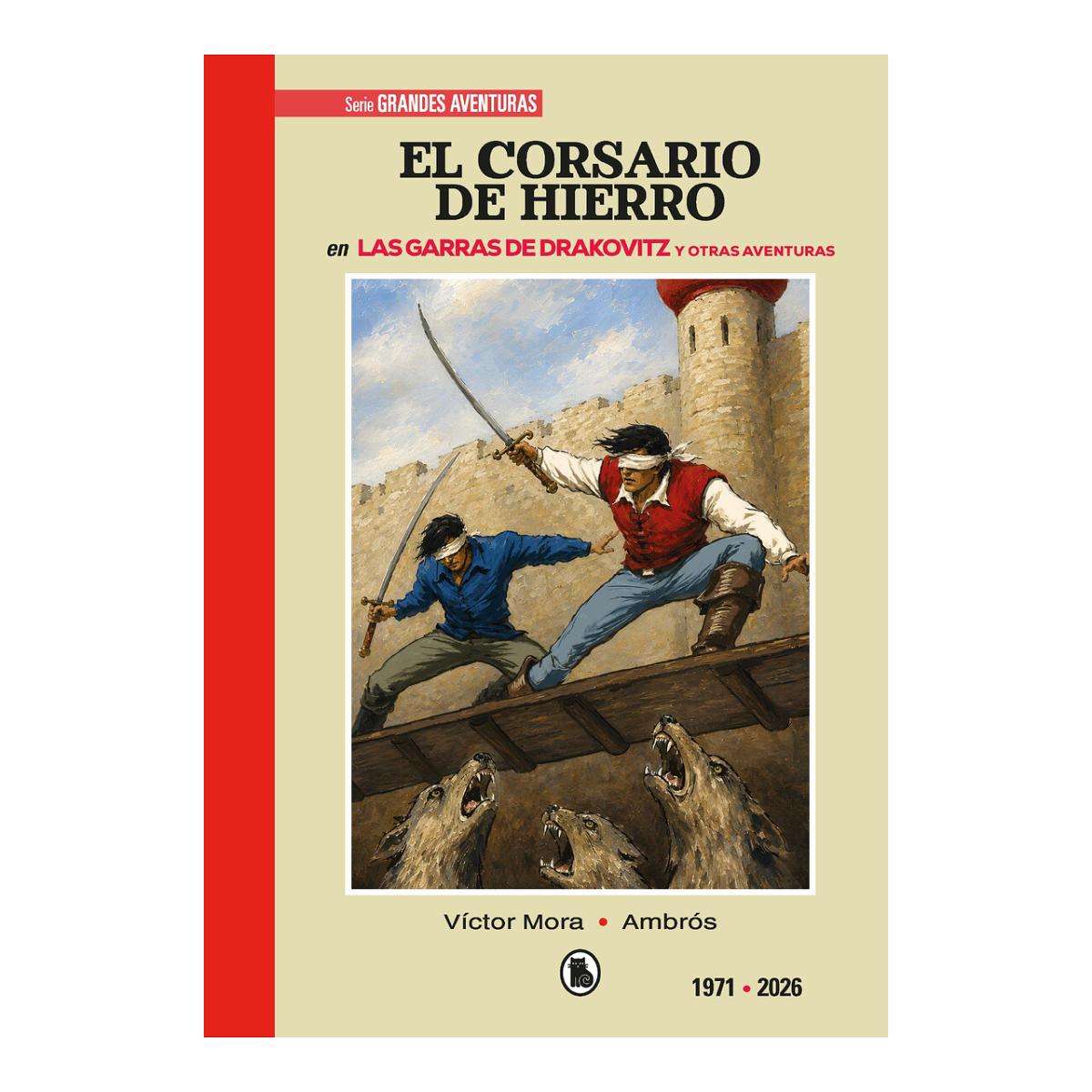 Imagem 0 de El corsario de hierro 1971 - 2026   (Capa dura)