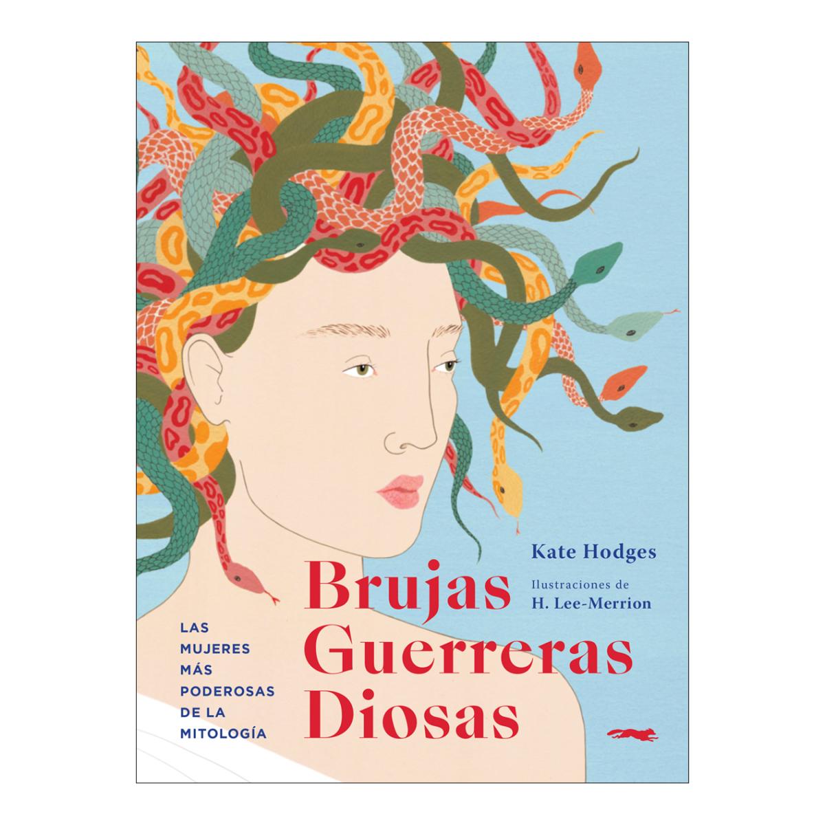 Imagen 0 de BRUJAS, GUERRERAS, DIOSAS - RÚSTICA (Tapa blanda con solapas)