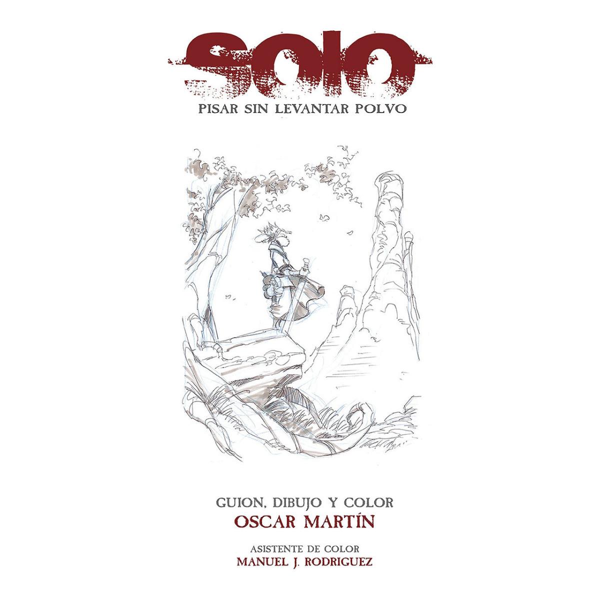Solo. Pisar Sin Levantar Polvo (Tapa dura) 2