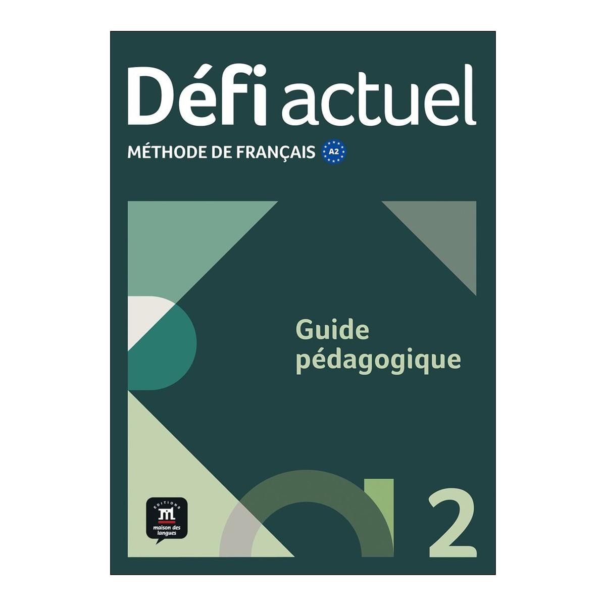 Imagem 0 de Défi Actuel 2. Guide Pédagogique (Capa mole)