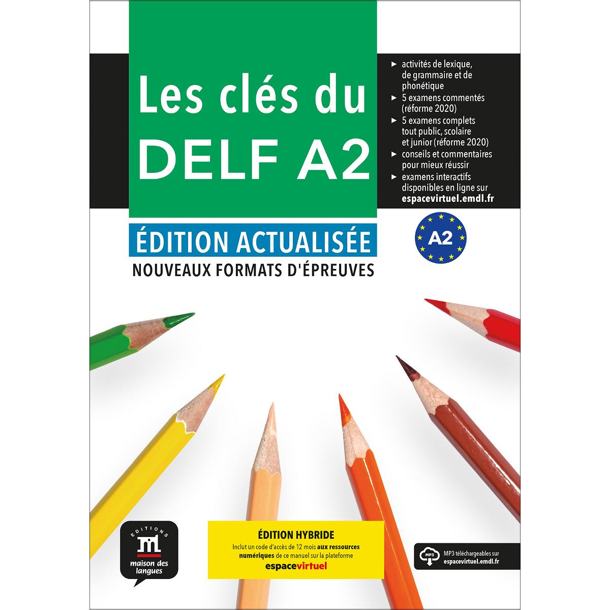 Les Clés du DELF A2. Ed Actualisée. Ed Hybride (Capa mole) 1