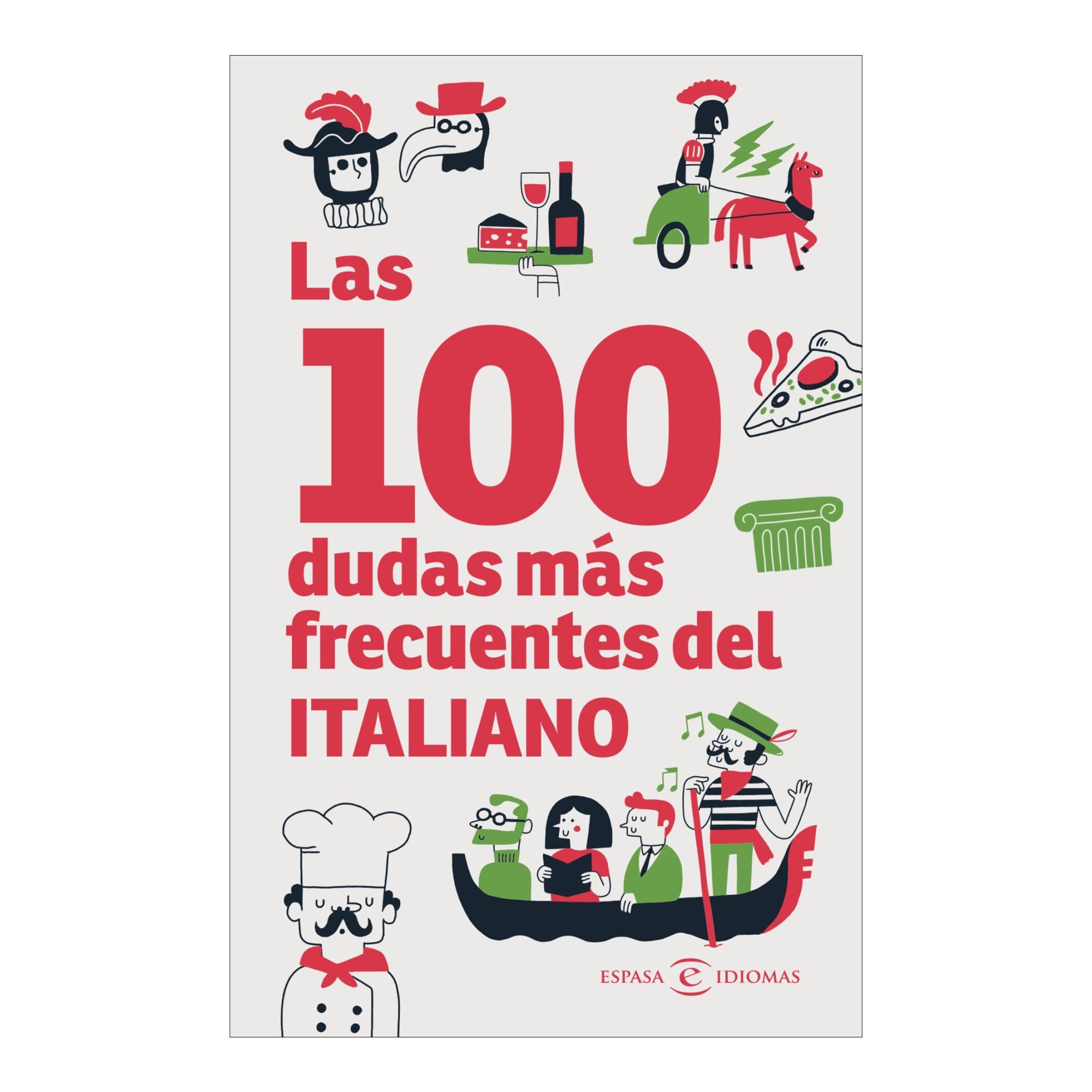 Las 100 dudas más frecuentes del italiano (Capa mole) 1