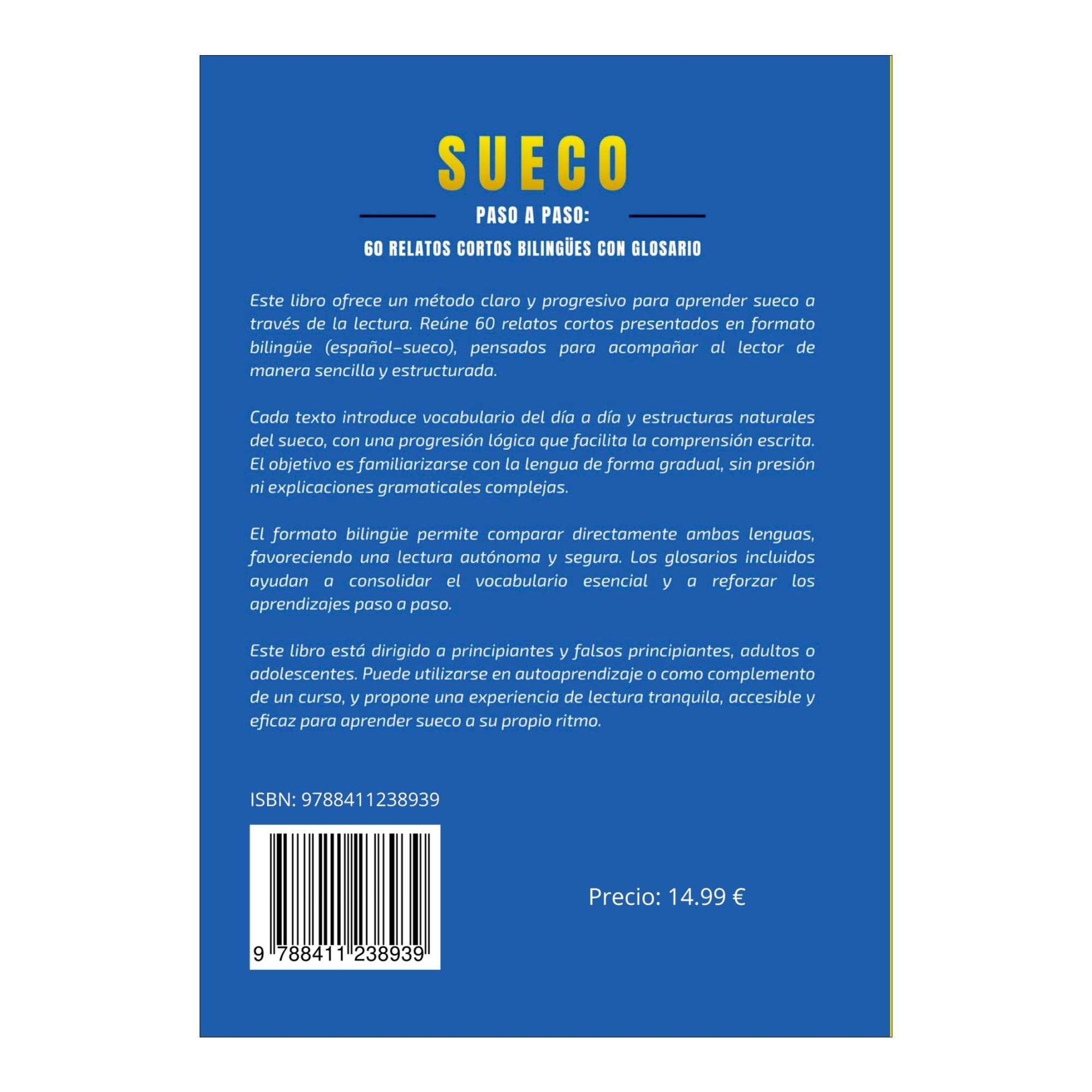 Sueco Paso a Paso: 60 Relatos Cortos Bilingües con Glosario (Capa mole) 2