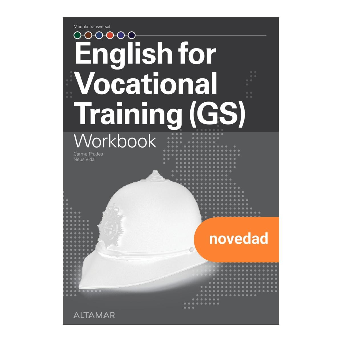 Imagen 0 de ENGLISH FOR VOCATIONAL TRAINING WB GS 25 (Tapa blanda)