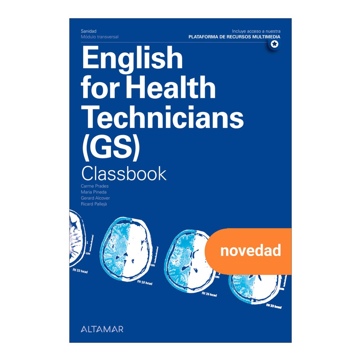 Imagen 0 de ENGLISH FOR HEALTH TECNITIANS ST GS 25 C (Tapa blanda)