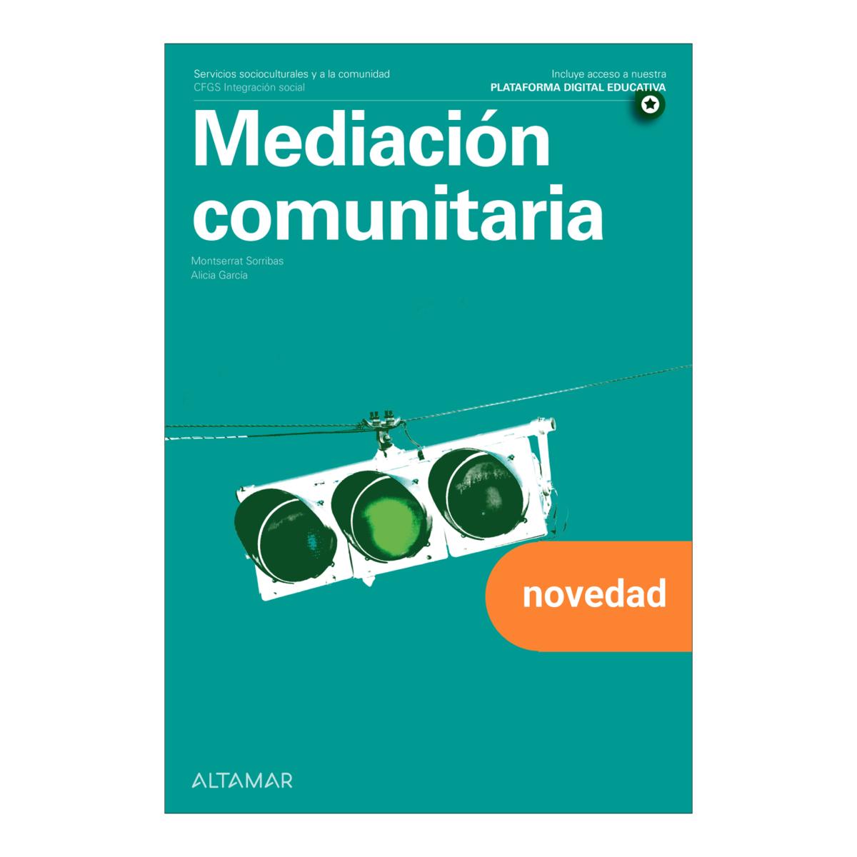 Imagen 0 de MEDIACION COMUNITARIA GS 25 CF INTEGRACI (Tapa blanda)