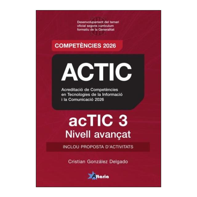 Imagen 1 de ACTIC 3 - NIVELL AVANÇAT. TEMARI 2026 (Tapa blanda)